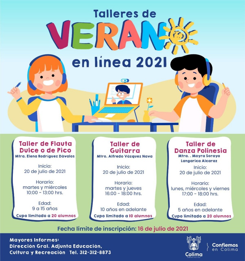 Talleres De Verano En L Nea Para Ni As Ni Os Y Adolescentes Colima Noticias